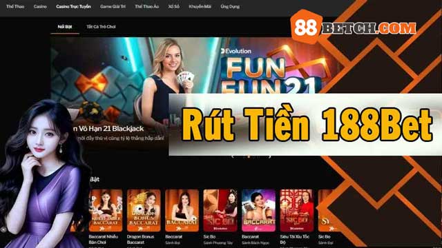 Chi tiết 2 cách rút tiền 88bet 